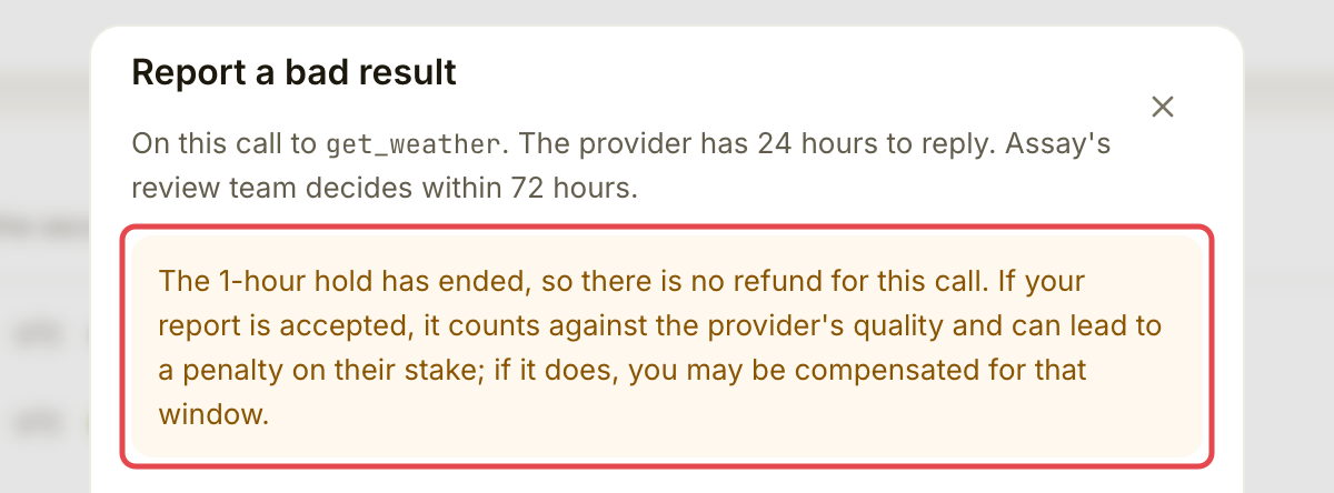 Report drawer for a call past its hold, explaining that there is no refund for this call